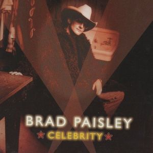 Album Brad Paisley - Celebrity