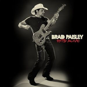 Album Brad Paisley - Hits Alive