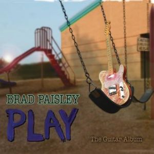 Album Brad Paisley - Play