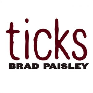 Album Brad Paisley - Ticks
