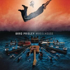 Album Brad Paisley - Wheelhouse