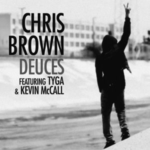 Chris Brown Deuces, 2010