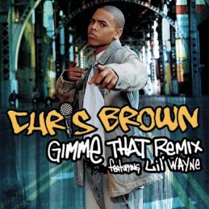 Album Gimme That - Chris Brown