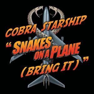 Album Cobra Starship - Snakes on a Plane (Bring It)