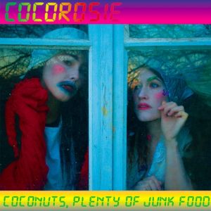 Album Coconuts, Plenty of Junk Food - CocoRosie