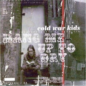 Album Cold War Kids - Hang Me Up to Dry