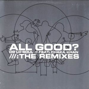 All Good? - De La Soul
