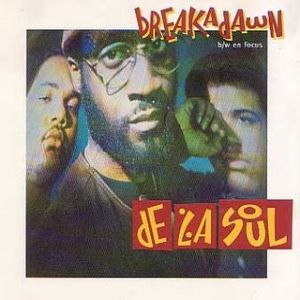 Breakadawn - De La Soul