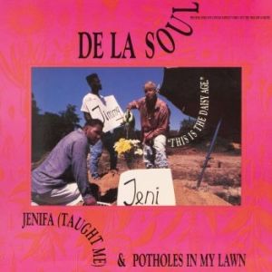 Album De La Soul - Potholes in My Lawn