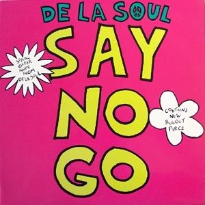 Album De La Soul - Say No Go