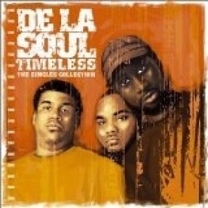 Album Timeless: The Singles Collection - De La Soul