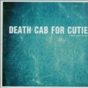 Album Death Cab for Cutie - A Movie Script Ending