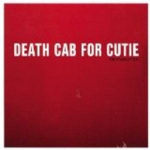 Death Cab for Cutie The Stability, 2002