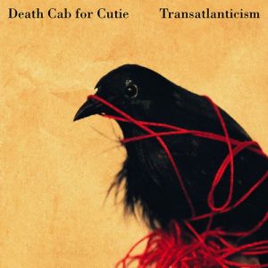 Album Transatlanticism - Death Cab for Cutie