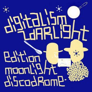 Album Digitalism - Zdarlight (Edition Moonlight / Discodrome)