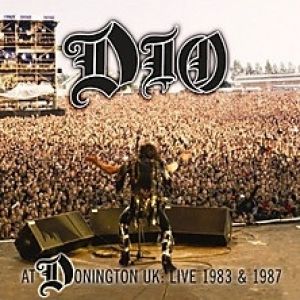 Dio : Dio at Donington UK: Live 1983 & 1987
