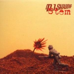 Album Stem - DJ Shadow