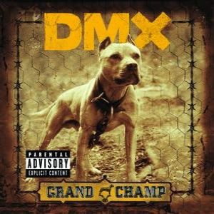 Album DMX - Grand Champ