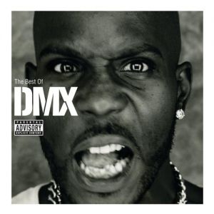 DMX The Best of DMX, 2010