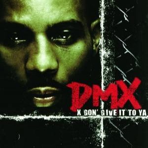 Album DMX - X Gon