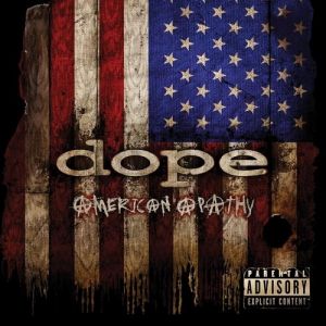 Album American Apathy - Dope