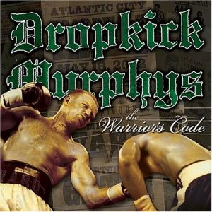 Album The Warrior's Code - Dropkick Murphys