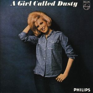 Dusty Springfield : A Girl Called Dusty