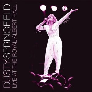 Album Dusty Springfield - Live At The Royal Albert Hall