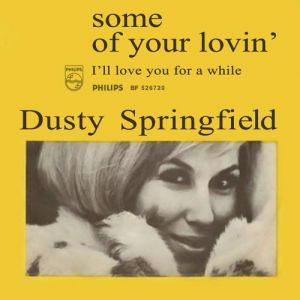 Album Dusty Springfield - Some of Your Lovin