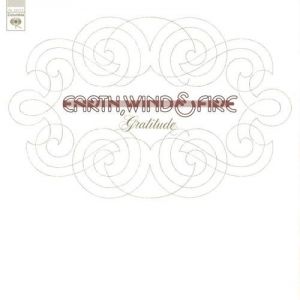 Album Gratitude - Earth, Wind & Fire