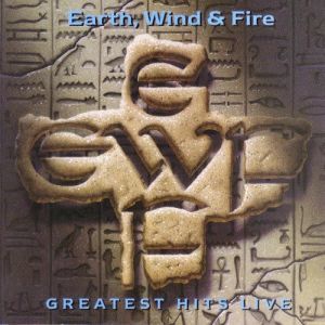 Greatest Hits Live - Earth, Wind & Fire