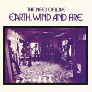 Earth, Wind & Fire The Need of Love, 1971