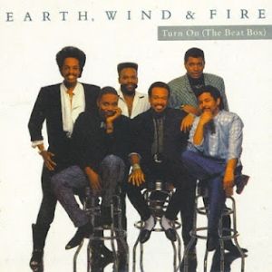 Album Earth, Wind & Fire - Turn on (The Beat Box)