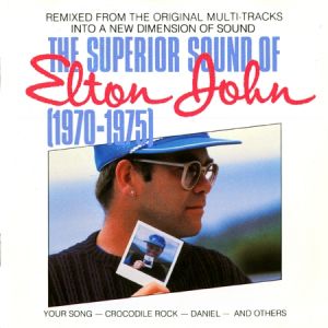 Elton John The Superior Sound of Elton John (1970–1975), 1984