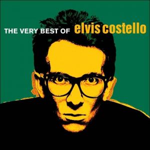 Elvis Costello : The Very Best of Elvis Costello