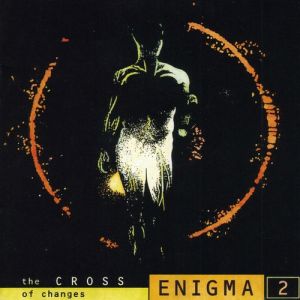 Album Enigma - The Cross of Changes