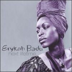 Album Erykah Badu - Next Lifetime