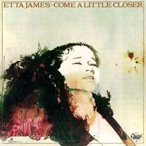 Album Etta James - Come a Little Closer