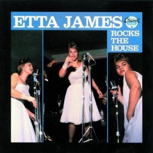 Album Etta James - Etta James Rocks the House