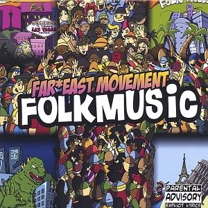 Album Folk Music - Far East Movement