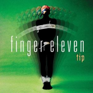 Album Finger Eleven - Tip