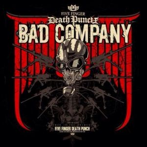 Five Finger Death Punch Bad Company, 2010