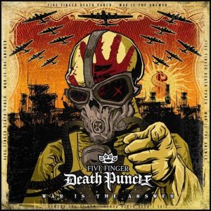 Album Five Finger Death Punch - War Is the Answer