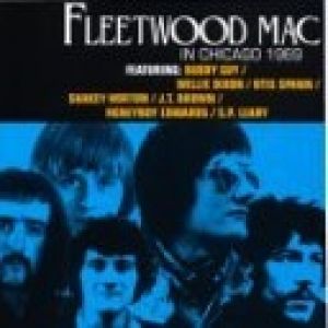 Album Fleetwood Mac - Fleetwood Mac in Chicago