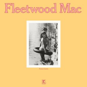 Album Fleetwood Mac - Future Games
