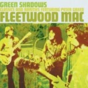 Album Green Shadows - Fleetwood Mac
