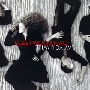 Album Fleetwood Mac - Say You Will