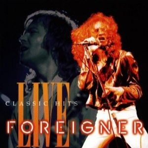 Album Classic Hits Live/Best of Live - Foreigner
