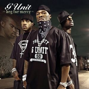 G-Unit : Beg for Mercy