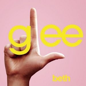 Album Glee Cast - Beth